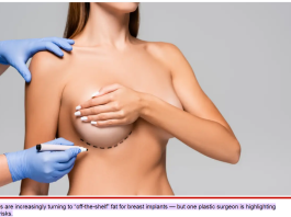 Boob Job Using Dead People's Fat — The New Trend: RIP.